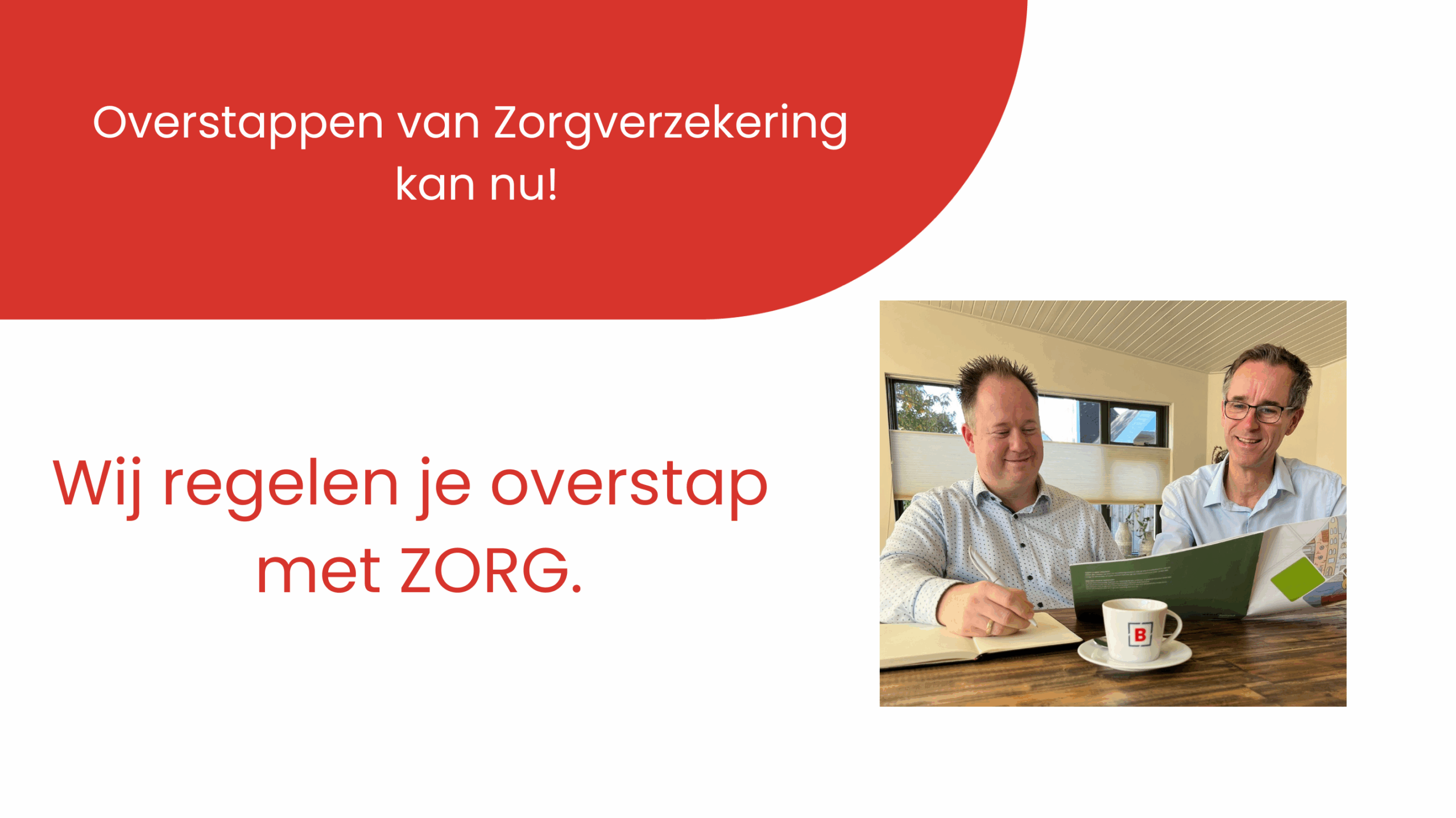 Wij regelen je overstap met ZORG.